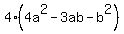 +4%284a%5E2+-+3ab+-+b%5E2%29+