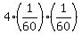 +4%2A%281%2F60%29%2A%281%2F60%29+