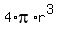 +4%2A+pi%2A+r%5E3