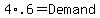 +4%2A.6=++Demand