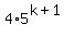 +4%2A5%5E%28k%2B1%29+