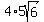 +4%2A5sqrt%286%29