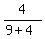 +4%2F%289%2B4%29