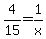 +4%2F15+=+1%2Fx+