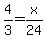 +4%2F3+=+x%2F24+