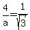 +4%2Fa+=+1%2Fsqrt%283%29+