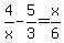 +4%2Fx+-+5%2F3=+x%2F6+