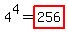 +4%5E4+=+highlight%28+256+%29+