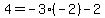 \"+4+=+-3%2A%28-2%29+-+2+\"