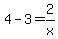 +4-3=2%2Fx