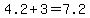 +4.2+%2B+3+=+7.2+