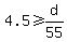 +4.5+%3E=+d%2F55+