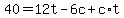 +40+=+12t+-+6c+%2B+c%2At+