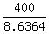 +400%2F8.6364+