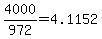 +4000+%2F+972+=+4.1152+