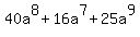 +40a%5E8%2B16a%5E7%2B25a%5E9+