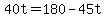 +40t+=+180+-+45t+