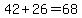 +42+%2B+26+=+68+
