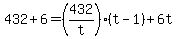 +432+%2B+6+=+%28432%2Ft%29%2A%28+t+-+1+%29+%2B+6t+