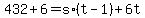 +432+%2B+6+=+s%2A%28+t+-+1+%29+%2B+6t+