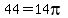+44+=+14pi+