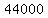 +44000+