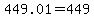 +449.01+=+449+