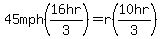 +45mph%2816hr%2F3%29+=+r%2810hr%2F3%29+