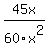 +45x%2F60x%5E2+