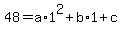 +48+=+a%2A1%5E2+%2B+b%2A1+%2B+c+