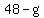 +48+-+g+