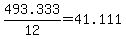 +493.333%2F12+=+41.111+