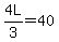 +4L%2F3+=+40+