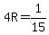 +4R+=+1%2F15+