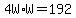 +4W%2AW+=+192+