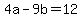 +4a+-+9b+=+12+