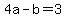 +4a+-+b+=+3+