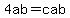 +4ab=cab+