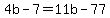 +4b+-+7+=+11b+-+77+