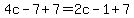 +4c-7%2B7=2c-1%2B7+