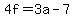 +4f+=+3a+-+7+