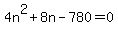 +4n%5E2+%2B+8n+-+780+=+0+