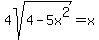 +4sqrt%284-5x%5E2%29=x+