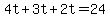 +4t+%2B+3t+%2B+2t+=+24+