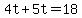 +4t+%2B+5t+=+18+