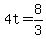 +4t+=+8%2F3+