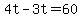 +4t+-+3t+=+60+