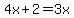 +4x%2B2+=+3x+