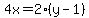 +4x=2%28y-1%29