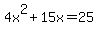 +4x%5E2%2B15x=25+